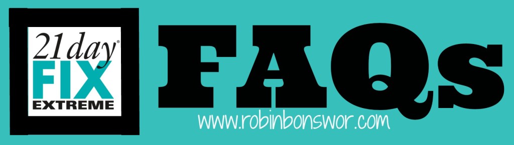 21 Day Fix Extreme FAQs