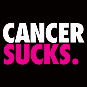 Cancer Sucks